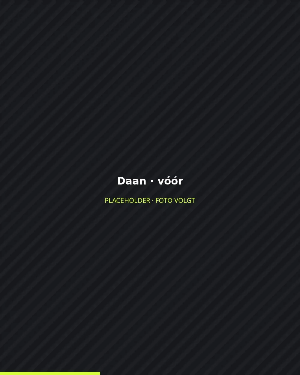 Daan vóór het traject