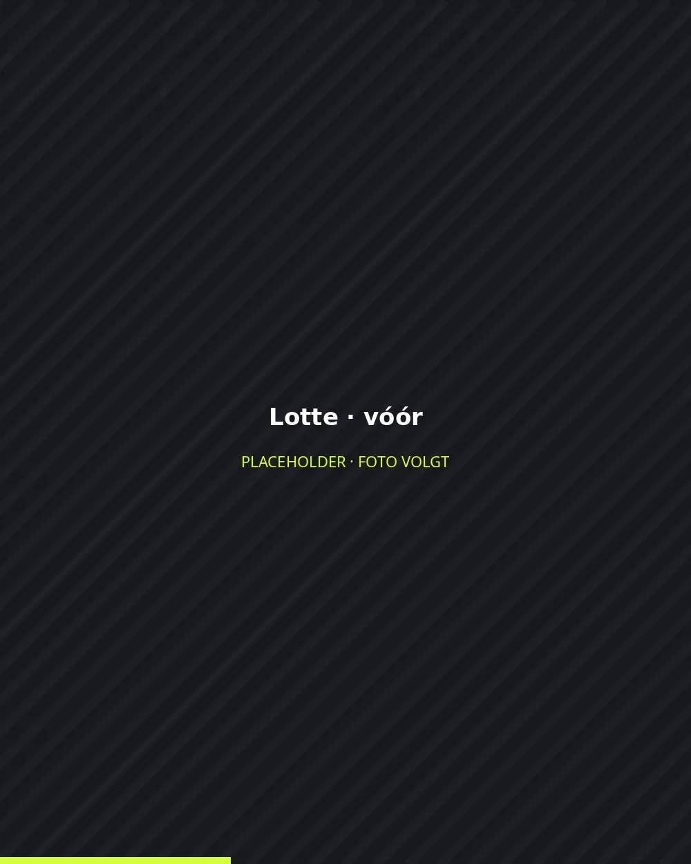 Lotte vóór het traject